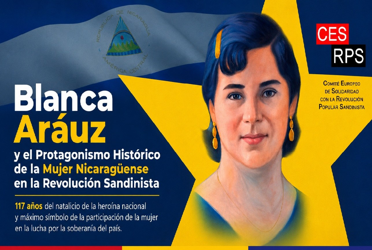 Blanca Aráuz y el Protagonismo Histórico de la Mujer Nicaragüense en la Revolución Sandinista