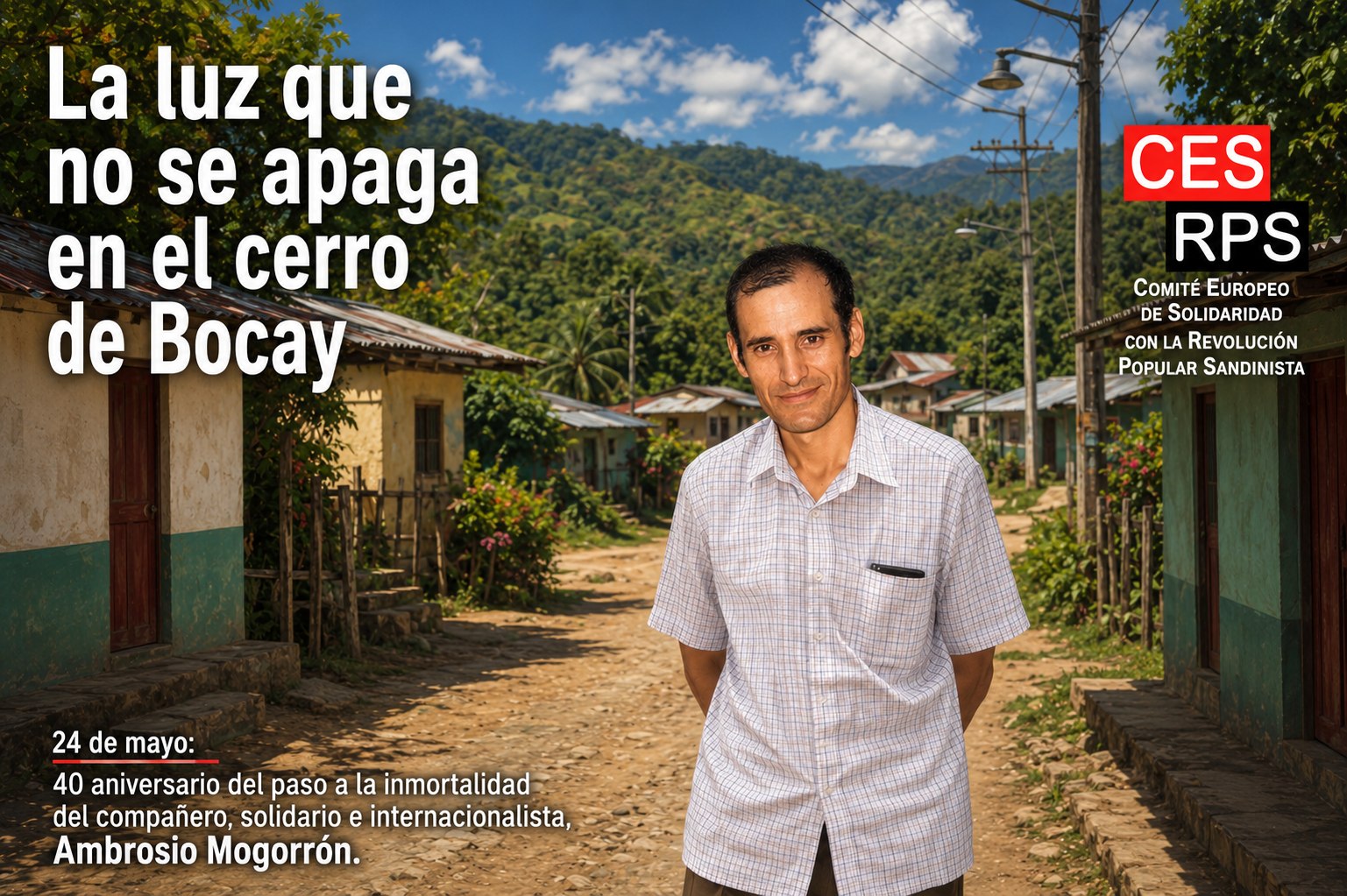 La luz que no se apaga en el cerro de Bocay Ambrosio Mogorrón. In memorian